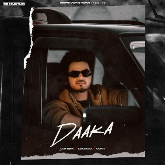 Daaka Arav Sidhu Mp3 Song Download Djjohal